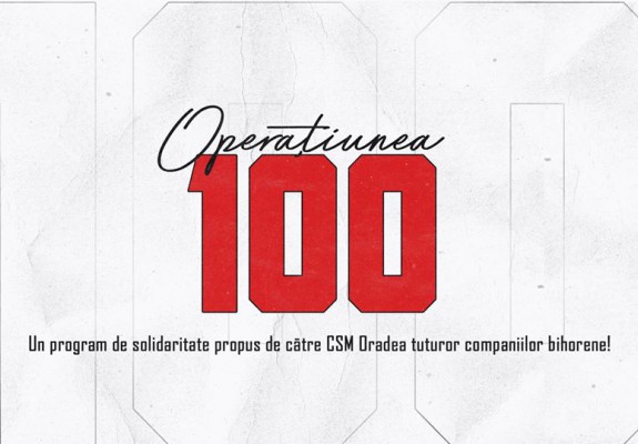 CSM CSU Oradea lansează „Operațiunea 100”, un program destinat firmelor bihorene